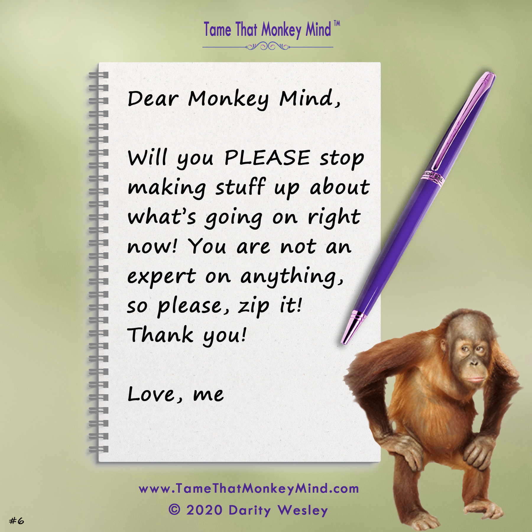 Dear Monkey Mind #4